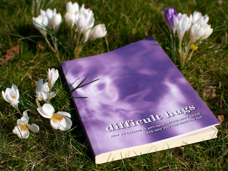 Difficult Hugs: How we created an anti-patriarchal men’s group and how you can too